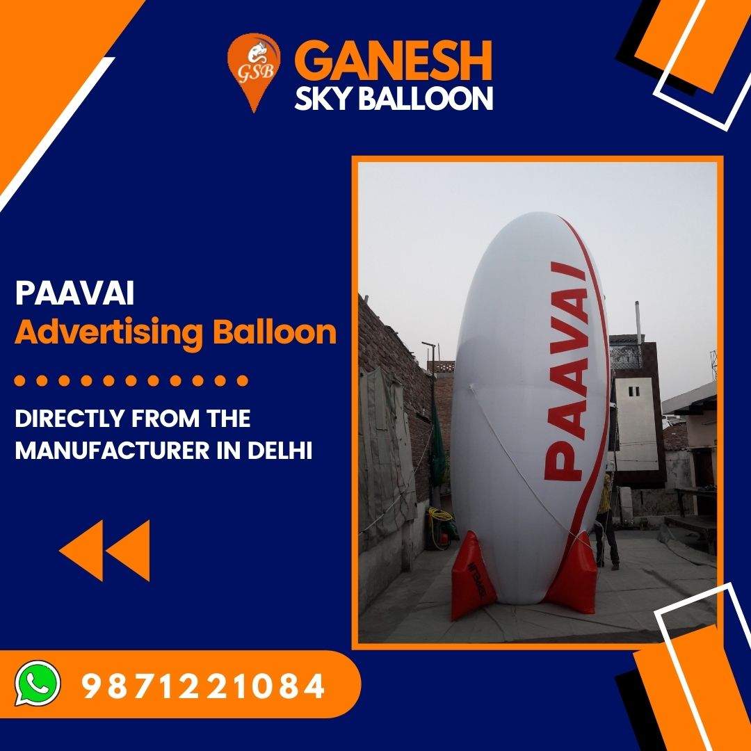 PAAVAI Advertising Sky Balloon